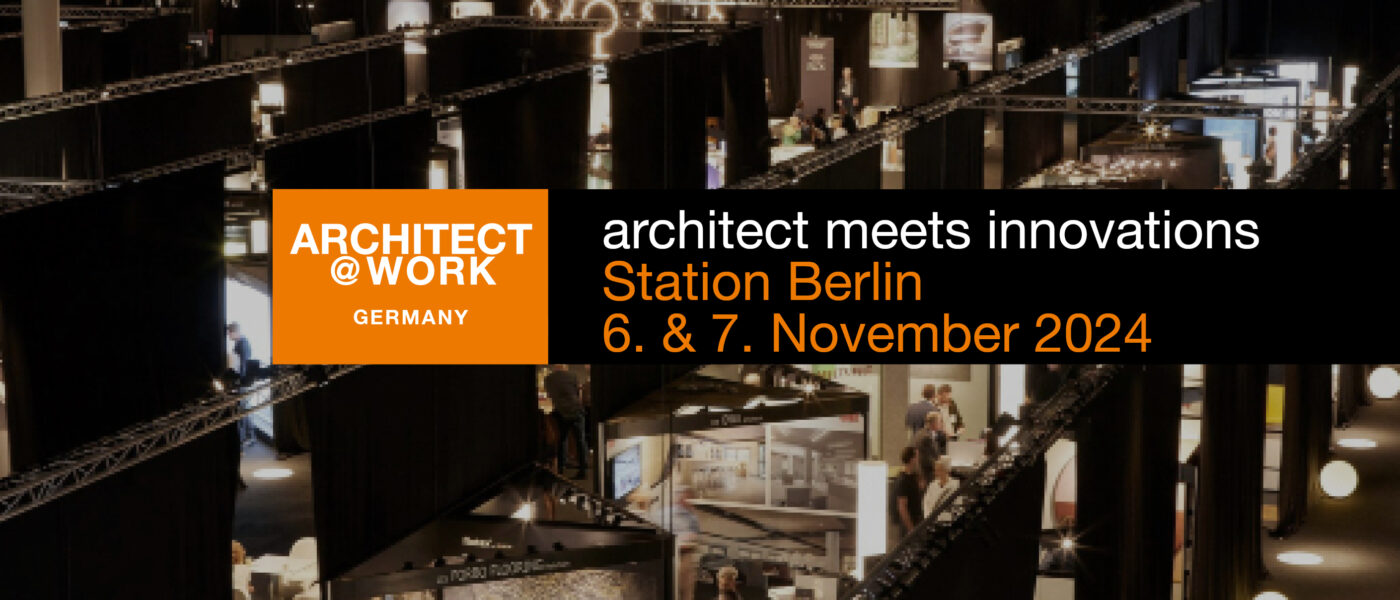 Architect@Work | Berlin 2024